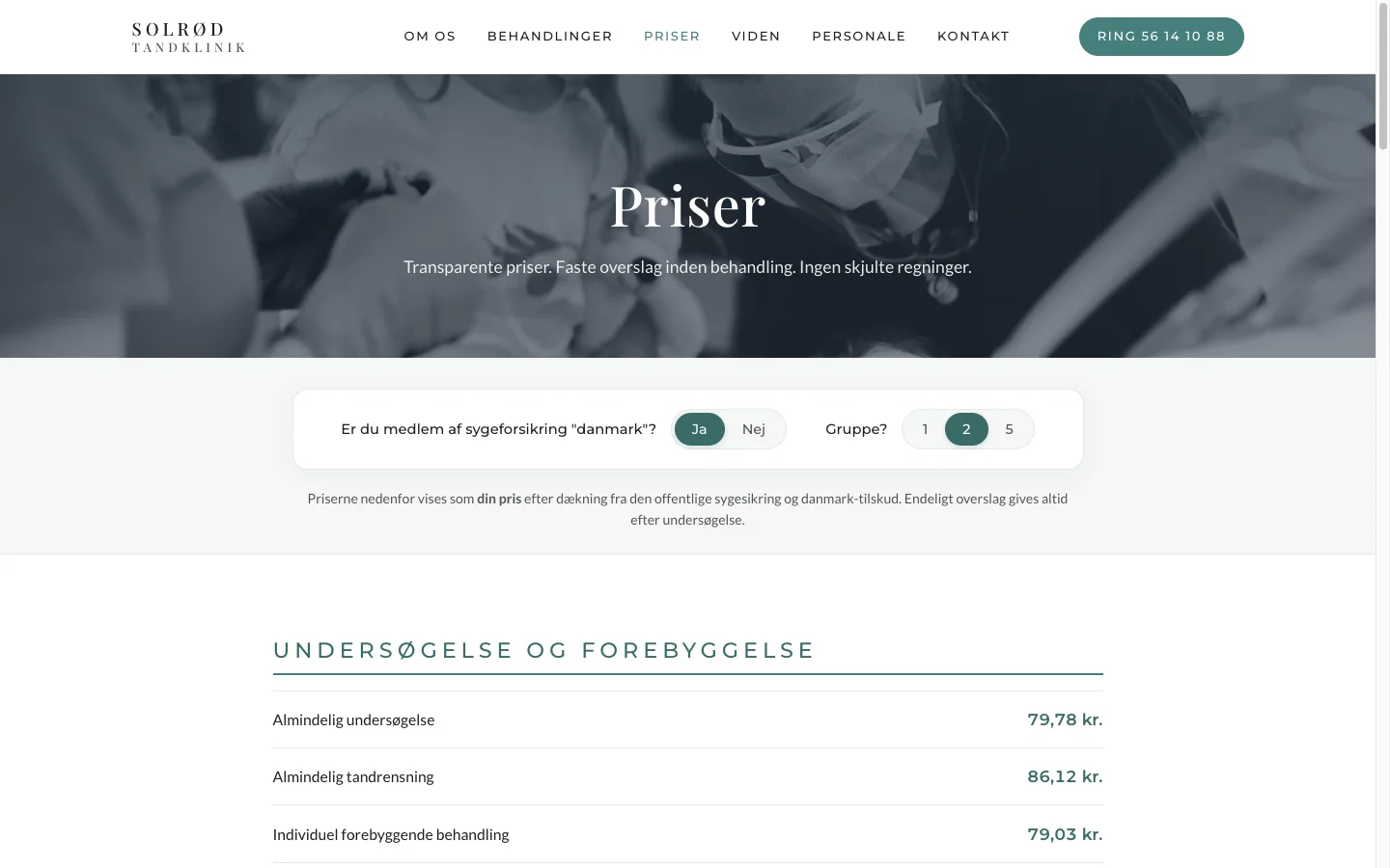 Prislisten med tilskud: almindelig undersøgelse 79,78 kr. for medlemmer af Sygeforsikring danmark
